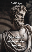 Stoizismus Weisheit der Antike