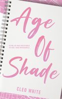 Age of Shade (A Steamy, Age Gap Romance)