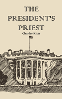 The President's Priest