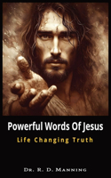 Powerful Words of Jesus