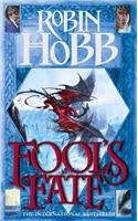 Fool’s Fate: (3 The Tawny Man Trilogy)