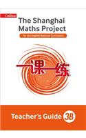 Shanghai Maths: The Shanghai Maths Project Teacher's Guide 3b