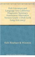 Holt Literature and Language Arts California: Diagnostic Summary Assessment Alternative Version Grade 7