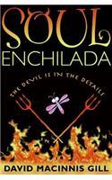 Soul Enchilada
