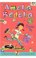 Amelia Bedelia Chapter Book #6: Amelia Bedelia Cleans Up (Pob): (Amelia Bedelia Chapter Books)