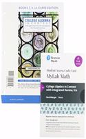 College Algebra in Context, Loose-Leaf Edition Plus Integrated Review Mylab Math with Pearson Etext -- 18 Week Access Card Package