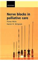 Nerve Blocks in Palliative Care