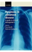 Dyspnoea in Advanced Disease