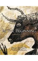 In the Beginning: An Introduction to Archaeology