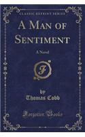 A Man of Sentiment