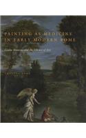 Painting as Medicine in Early Modern Rome