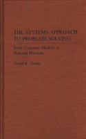 Systems Approach to Problem Solving