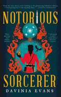 Notorious Sorcerer: (1 The Burnished City)