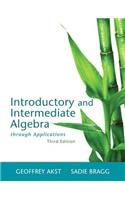 Introductory and Intermediate Algebra Through Applications