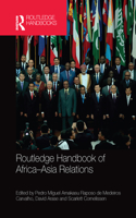 Routledge Handbook of Africa-Asia Relations