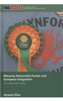 Minority Nationalist Parties and European Integration: A Comparative Study