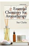 Essential Chemistry for Aromatherapy