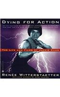 Dying for Action