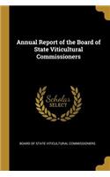 Annual Report of the Board of State Viticultural Commissioners