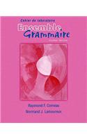 Cahier De Laboratoire (lab Manual) for Ensemble Grammaire