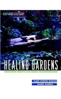 Healing Gardens: Therapeutic Benefits and Design Recommendations