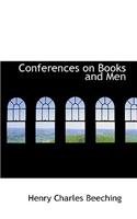 Conferences on Books and Men