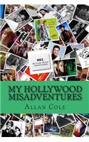 My Hollywood MisAdventures