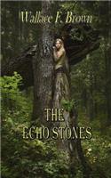 Echo Stones