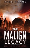Malign Legacy