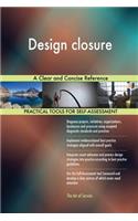 Design closure A Clear and Concise Reference