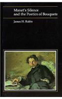 Manet'S Silence & the Poetics of Bouquet