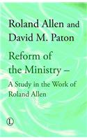 Reform of the Ministry