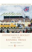 Stephenson’s Rocket and the Rainhill Trials