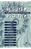 Psychology, Discourse And Social Practice