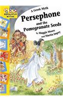 Persephone and the Pomegranate Seeds