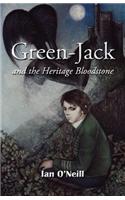 Green-Jack and the Heritage Bloodstone