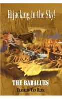 Hijacking in the Sky!: The Babalues