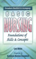 Basic Nursing: Foundations of Concepts and Skills