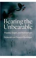 Bearing the Unbearable