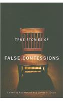 True Stories of False Confessions