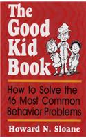 The Good Kid Book