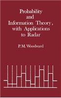 Information and Probability Theory, with Applications to Radar