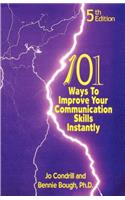 101 Ways to Improve Your Communication Skills Instantly, 5th Edition