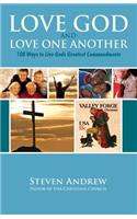 Love God and Love One Another