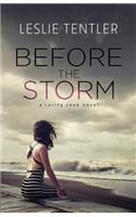 Before the Storm