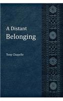 Distant Belonging