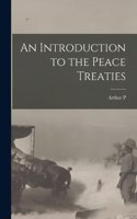 Introduction to the Peace Treaties