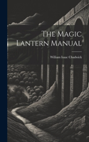 Magic Lantern Manual