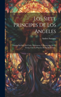 Siete Principes De Los Angeles