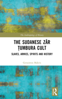 The Sudanese Zar ?umbura Cult